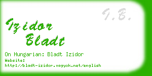 izidor bladt business card